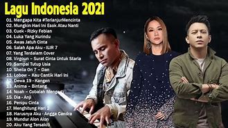 Lagu Lagu Terbaru Indonesia 2024